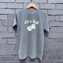 Load image into Gallery viewer, Let's Roll T-Shirt - Washed Charcoal